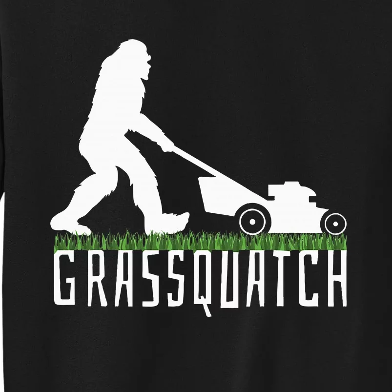 Funny Lawn Mowing Grassquatch Bigfoot Lawn Mower Tall Sweatshirt