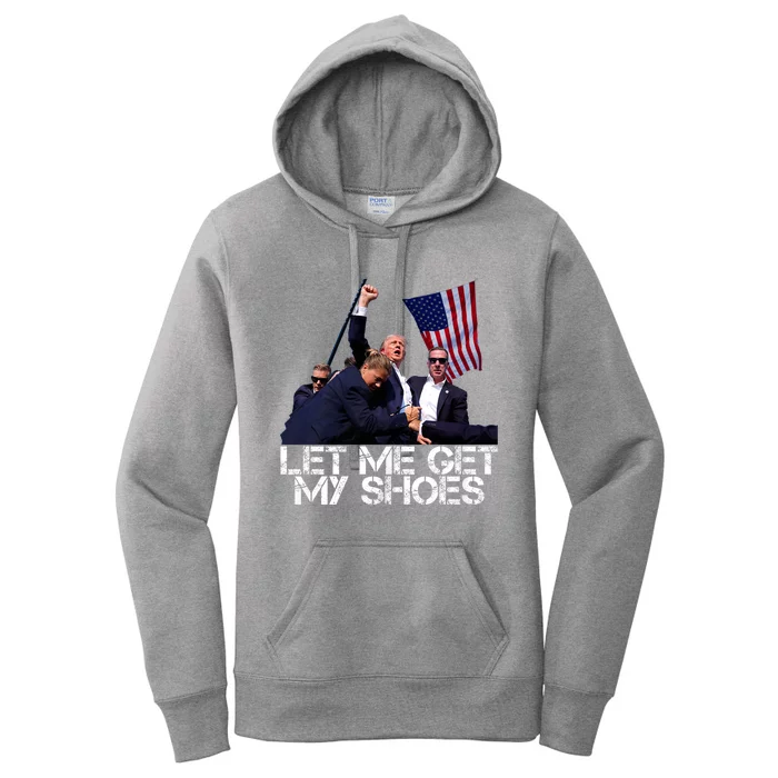 Funny Let Me Get My Shoes Trump 2024 Women's Pullover Hoodie