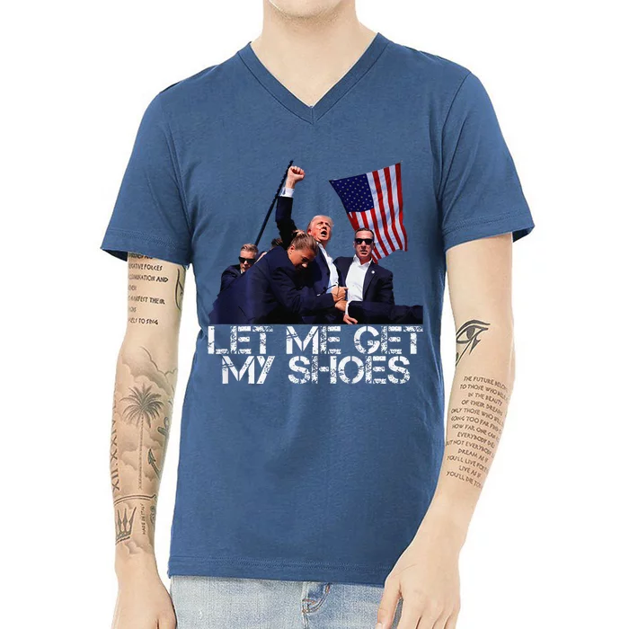 Funny Let Me Get My Shoes Trump Voting Election 2024 V-Neck T-Shirt