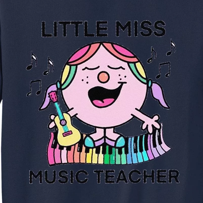 Funny Listle Miss Music Teacher Tall Sweatshirt