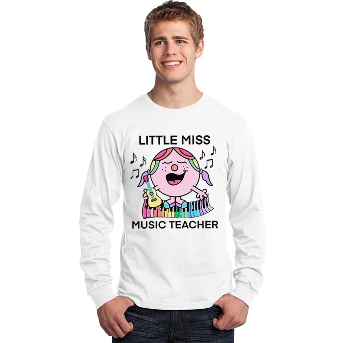 Funny Listle Miss Music Teacher Tall Long Sleeve T-Shirt