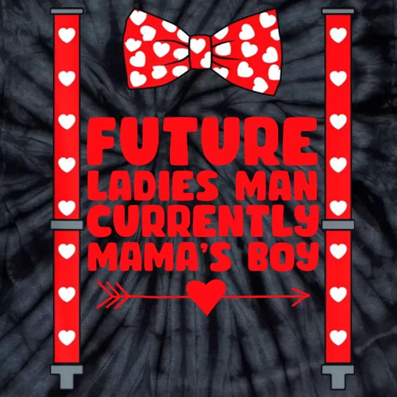 Future Ladies Man Currently Mama's Boy Tie-Dye T-Shirt