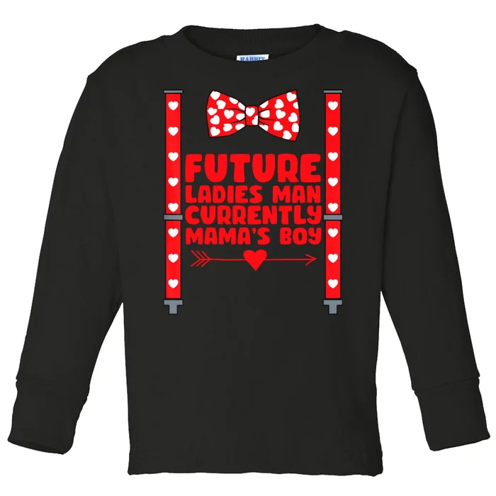 Future Ladies Man Currently Mama's Boy Toddler Long Sleeve Shirt