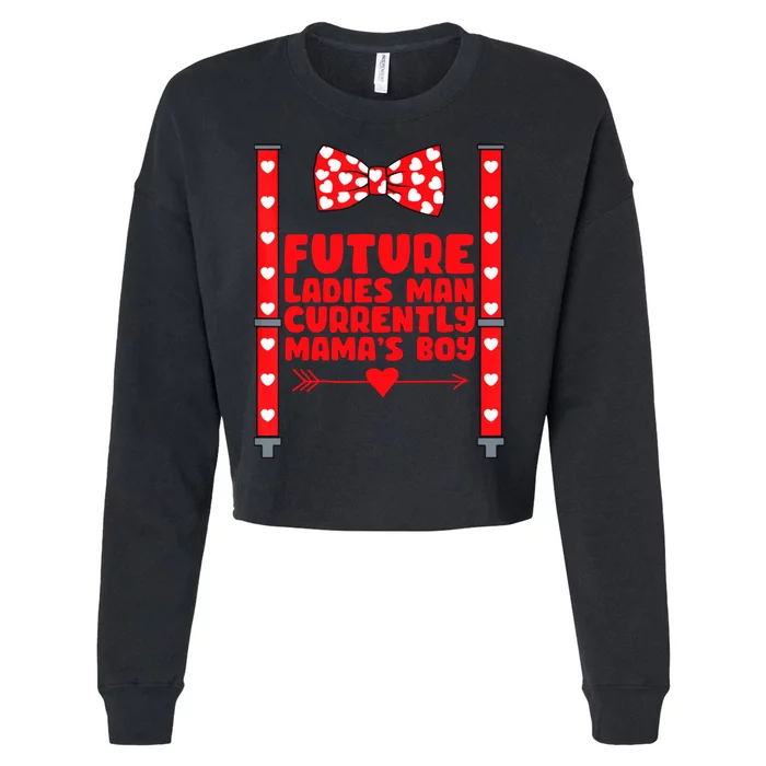 Future Ladies Man Currently Mama's Boy Cropped Pullover Crew