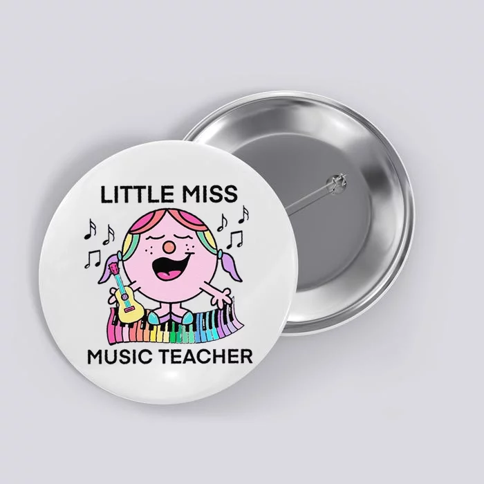 Funny Listle Miss Music Teacher Button