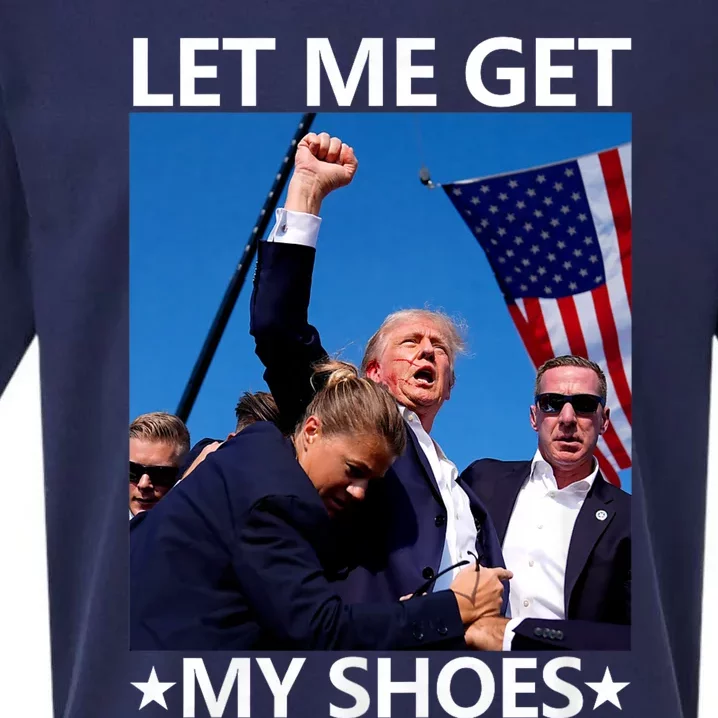 Funny Let Me Get My Shoes Trump 2024 Sueded Cloud Jersey T-Shirt