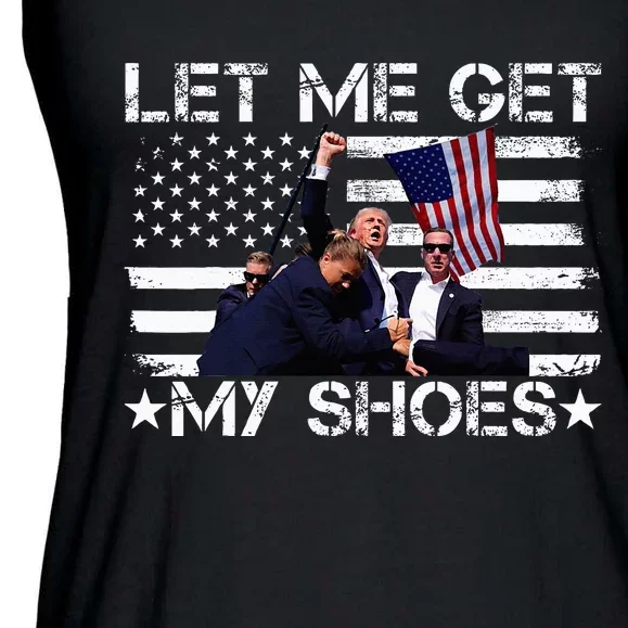 Funny Let Me Get My Shoes Ladies Essential Flowy Tank