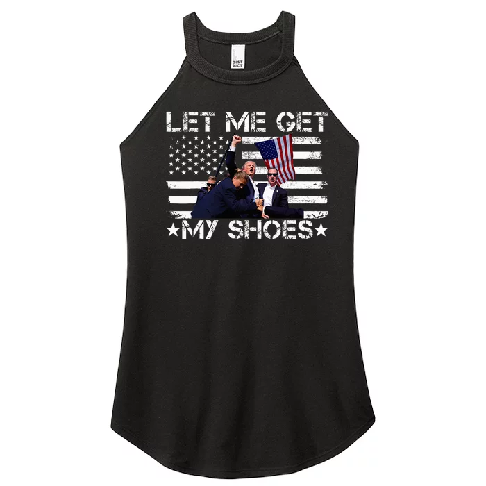 Funny Let Me Get My Shoes Women’s Perfect Tri Rocker Tank