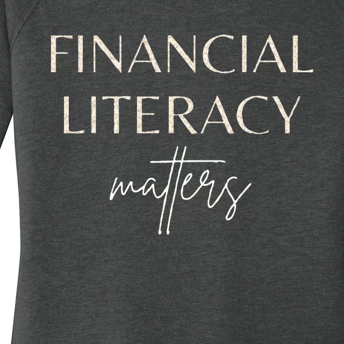 Financial Literacy Matters For Financial Advisor Coaches Women's Perfect Tri Tunic Long Sleeve Shirt