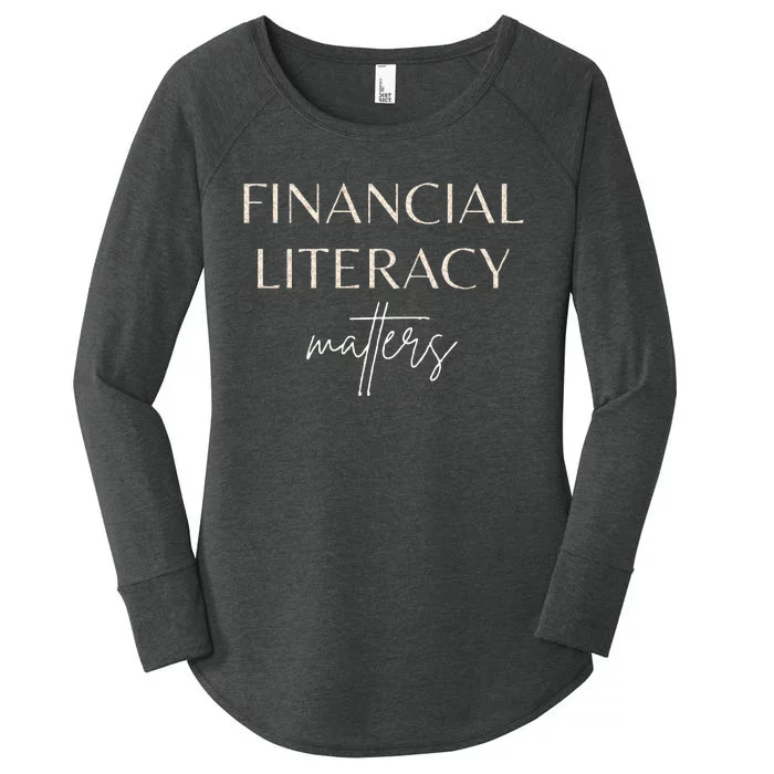 Financial Literacy Matters For Financial Advisor Coaches Women's Perfect Tri Tunic Long Sleeve Shirt