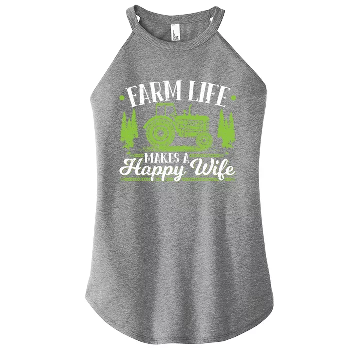 Farm Life Makes A Happy Wife Tractor Gift Women’s Perfect Tri Rocker Tank