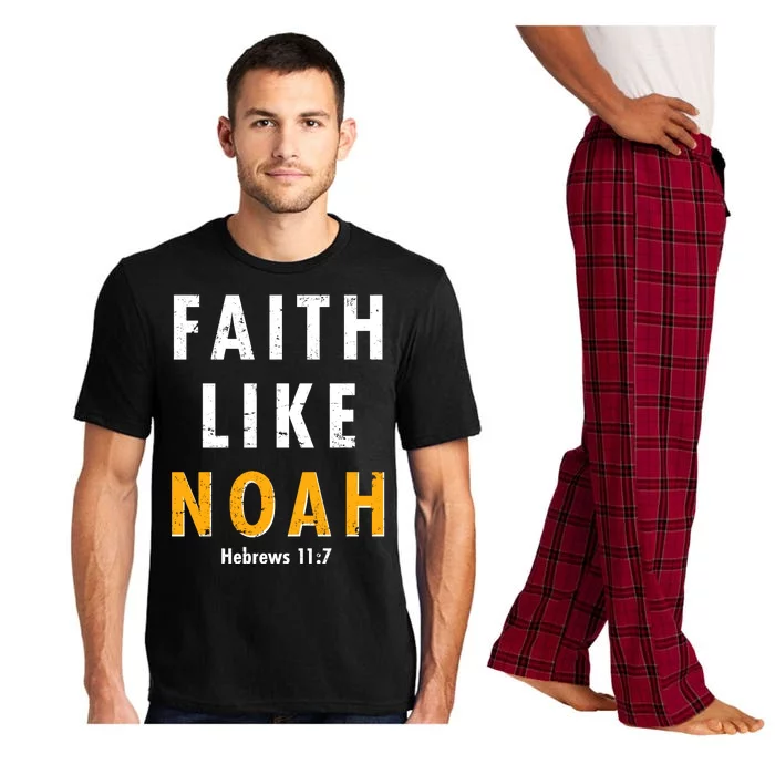 Faith Like Noah Hebrews 11:7 Pajama Set