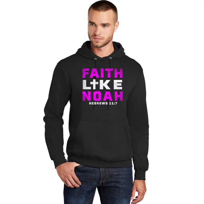 Faith like 2024 noah hoodie