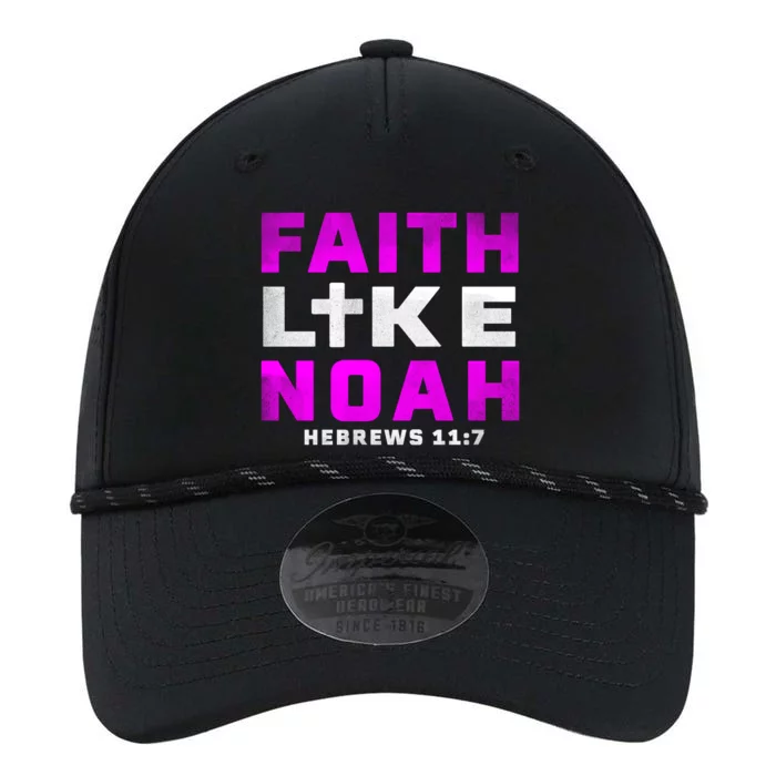 Faith Like Noah Hebrews 117 Performance The Dyno Cap