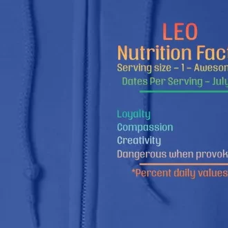 Funny Leo Nutrition Facts Zodiac Gift Full Zip Hoodie