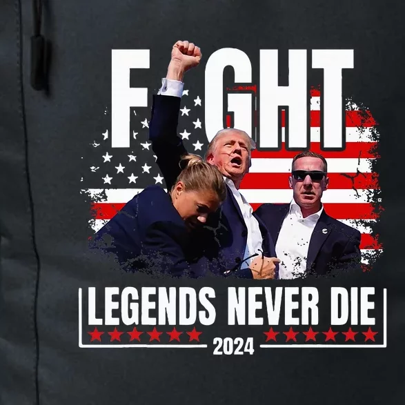 Fight Legends Never Die 2024 Trump Shooting Daily Commute Backpack