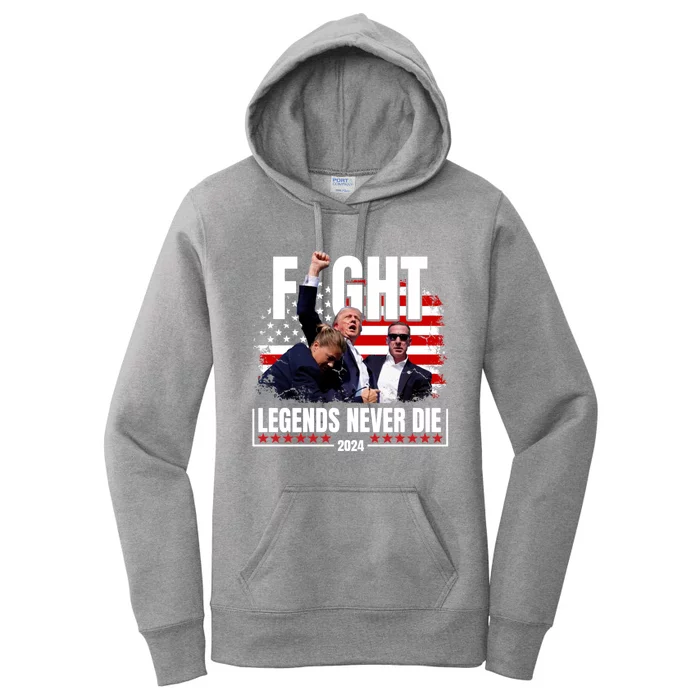 Fight Legends Never Die 2024 Trump Shooting Women's Pullover Hoodie