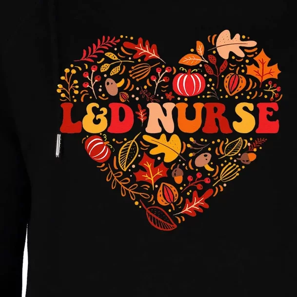 Fall L&D Nurse Thanksgiving Groovy Labor And Delivery Nurse Womens Funnel Neck Pullover Hood