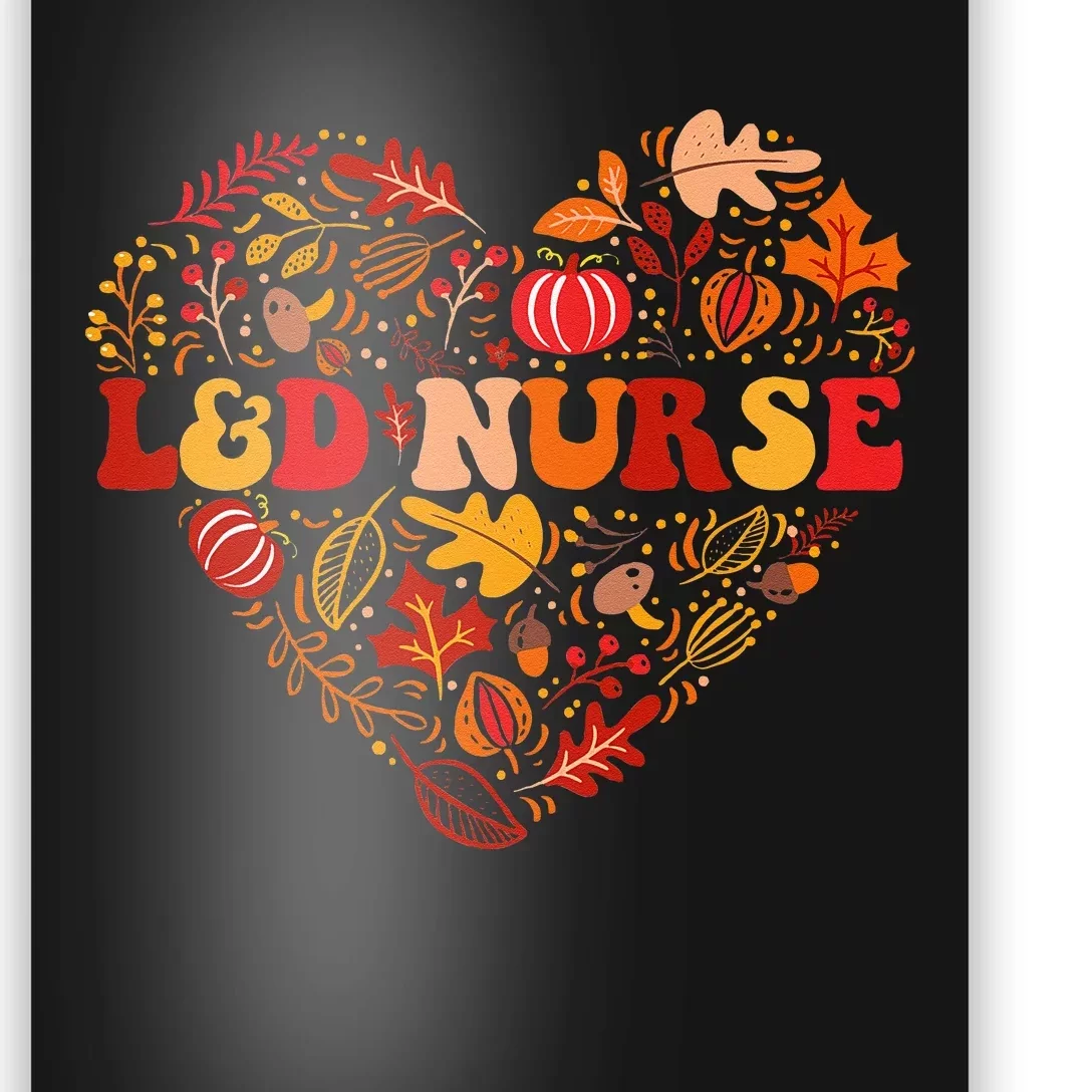 Fall L&D Nurse Thanksgiving Groovy Labor And Delivery Nurse Poster