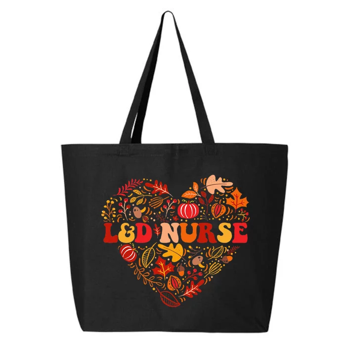 Fall L&D Nurse Thanksgiving Groovy Labor And Delivery Nurse 25L Jumbo Tote