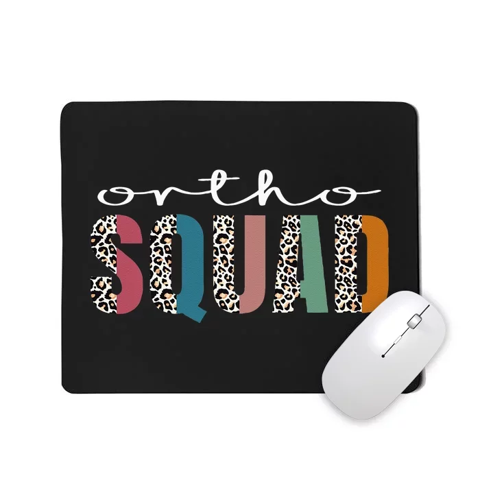 Funny Leopard Nursing Ortho Squad Orthopedics Nurse Mousepad