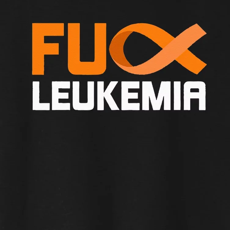 Fuck Leukemia Orange Ribbon Awareness Cancer Survivor Women's Crop Top Tee