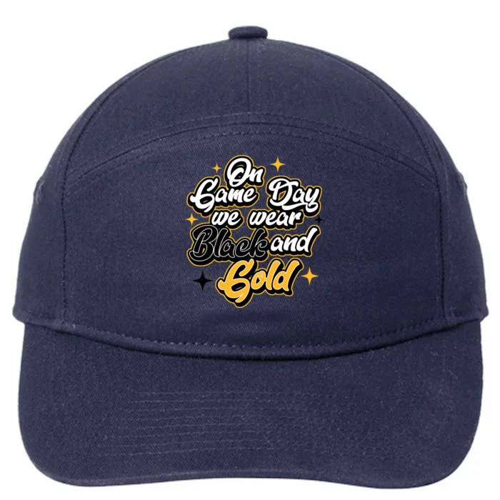 Football Lover On Game Day Football We Wear Black And Gold 7-Panel Snapback Hat