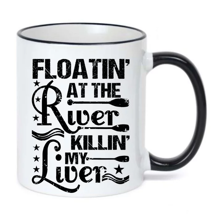 Floatin At The River Killin My Liver Black Color Changing Mug