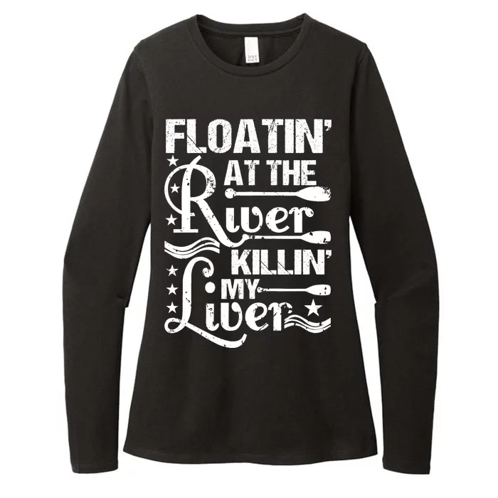 Floatin At The River Killin My Liver Womens CVC Long Sleeve Shirt