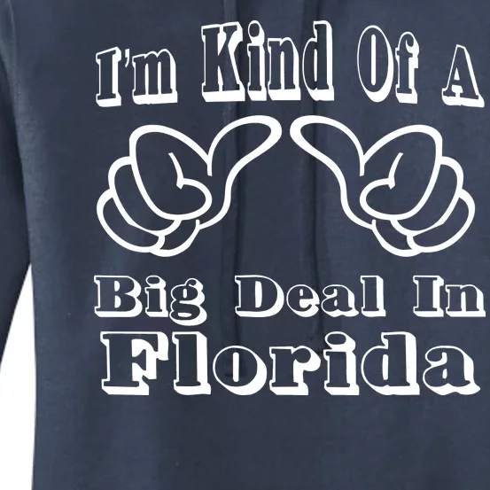 Florida Big Deal Women's Pullover Hoodie