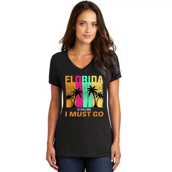 Florida Is Calling I Must Go Vintage Summer Beach Sun Women's V-Neck T-Shirt