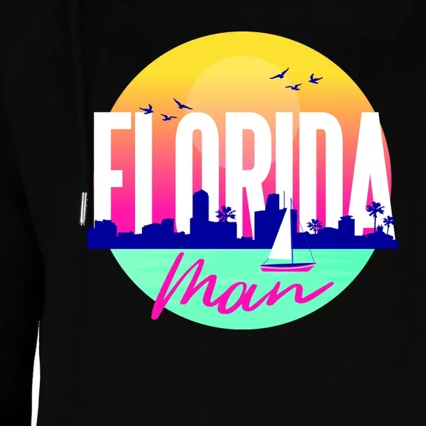 Florida Man Womens Funnel Neck Pullover Hood