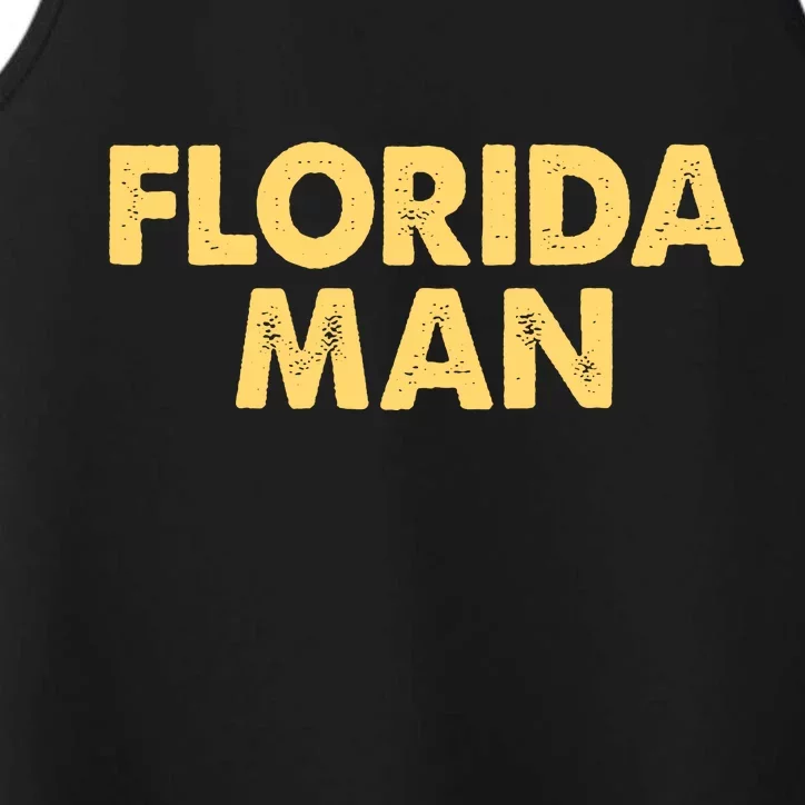 Florida Man Meme Performance Tank