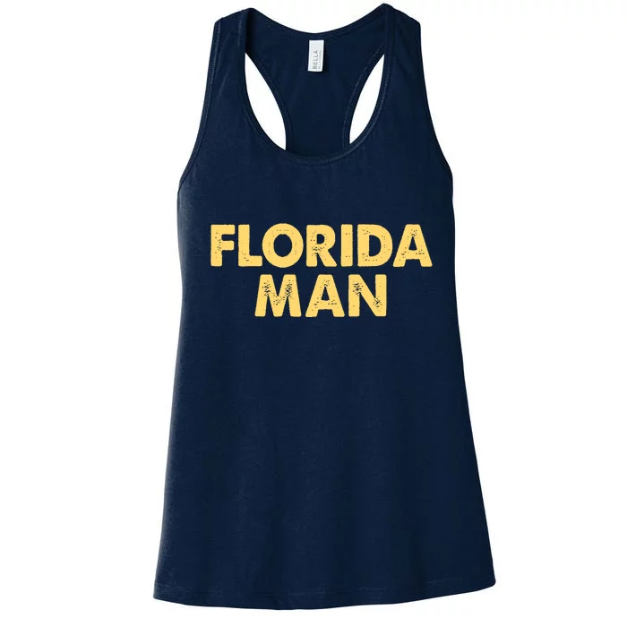 Florida Man Meme Women's Racerback Tank