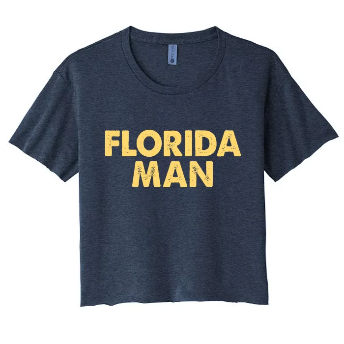 Florida Man Meme Women's Crop Top Tee