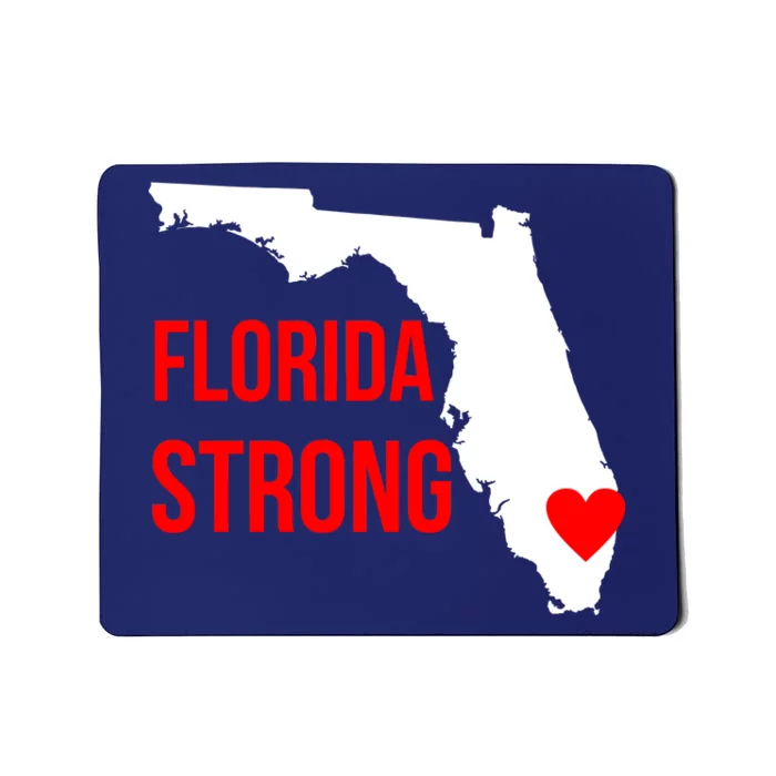 Florida Strong Hurricane Irma Support Mousepad