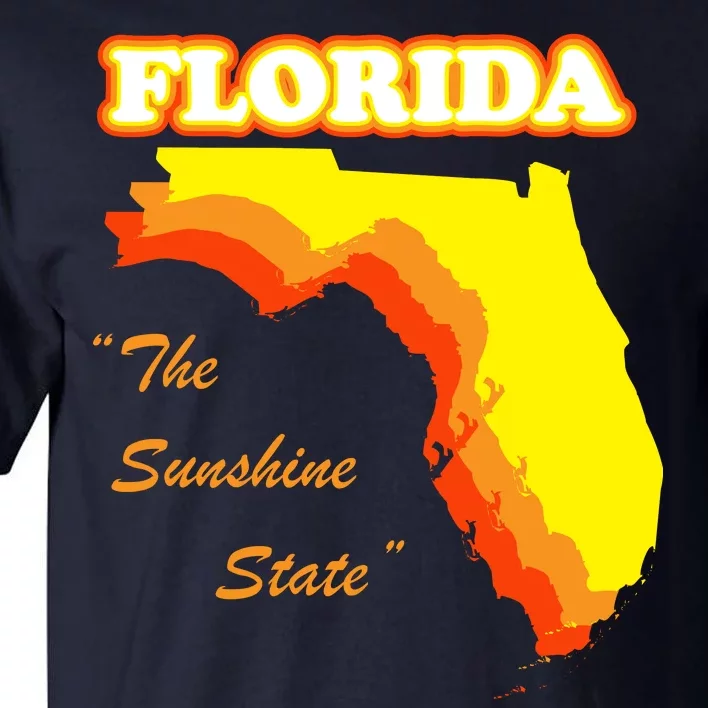 Florida The Sunshine State Tall T-Shirt