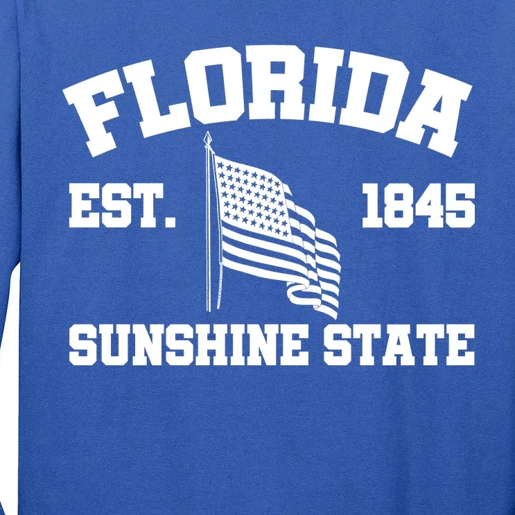 Florida The Sunshine State Est. 1845 Tall Long Sleeve T-Shirt