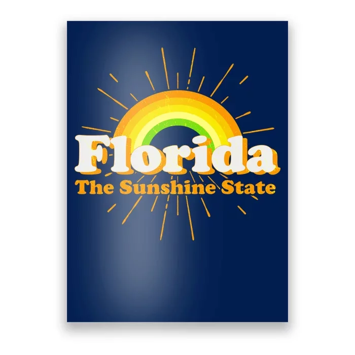 Florida The Sunshine State Rainbow Poster