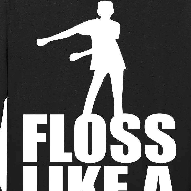 Floss Like A Boss Dance Logo Tall Long Sleeve T-Shirt