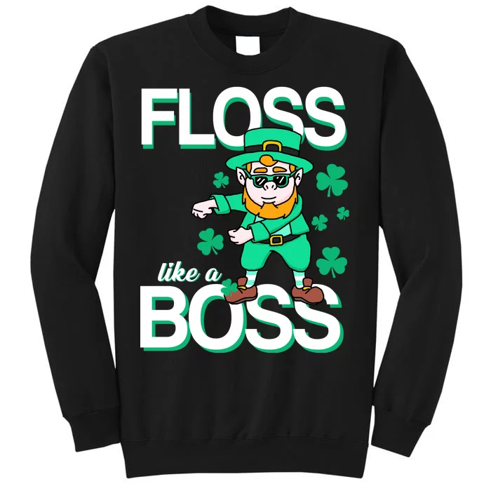 Floss Like A Boss Leprechaun Sweatshirt