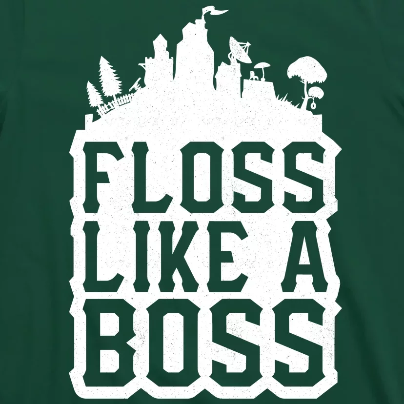 Floss Like A Boss Tower Funny T-Shirt