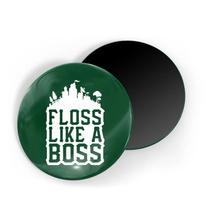 Floss Like A Boss Tower Funny Magnet