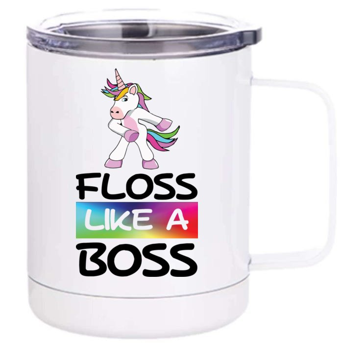 Floss Like a Boss Unicorn Rainbow Front & Back 12oz Stainless Steel Tumbler Cup