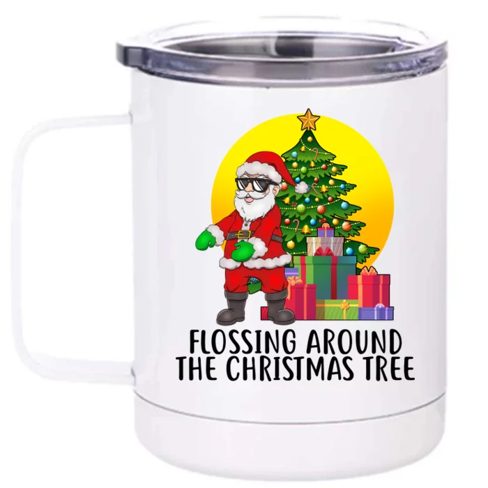 Flossing Around The Christmas Tree Front & Back 12oz Stainless Steel Tumbler Cup