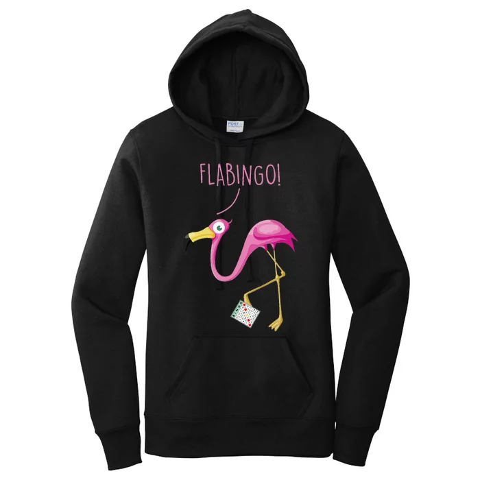 Flabingo! Lucky Player Bingo Player Bingo Addict Women's Pullover Hoodie