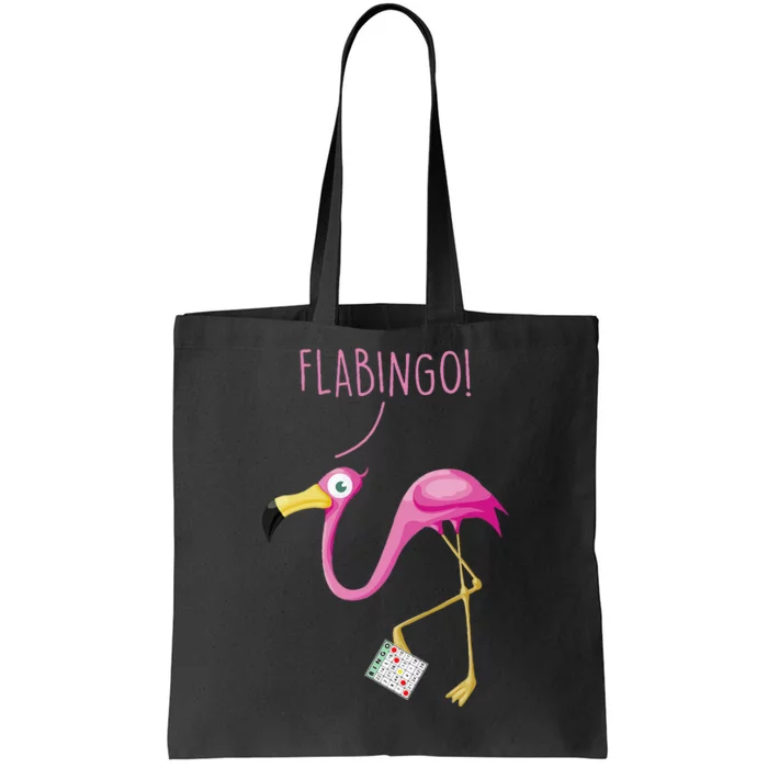 Flabingo! Lucky Player Bingo Player Bingo Addict Tote Bag