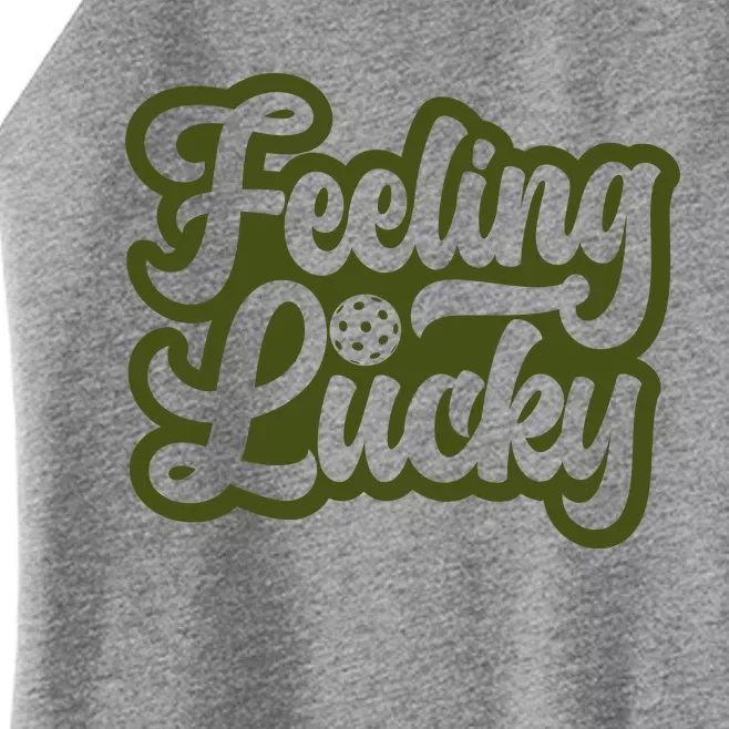 Feeling Lucky Pickleball Sport St. Patrick's Day Women’s Perfect Tri Rocker Tank