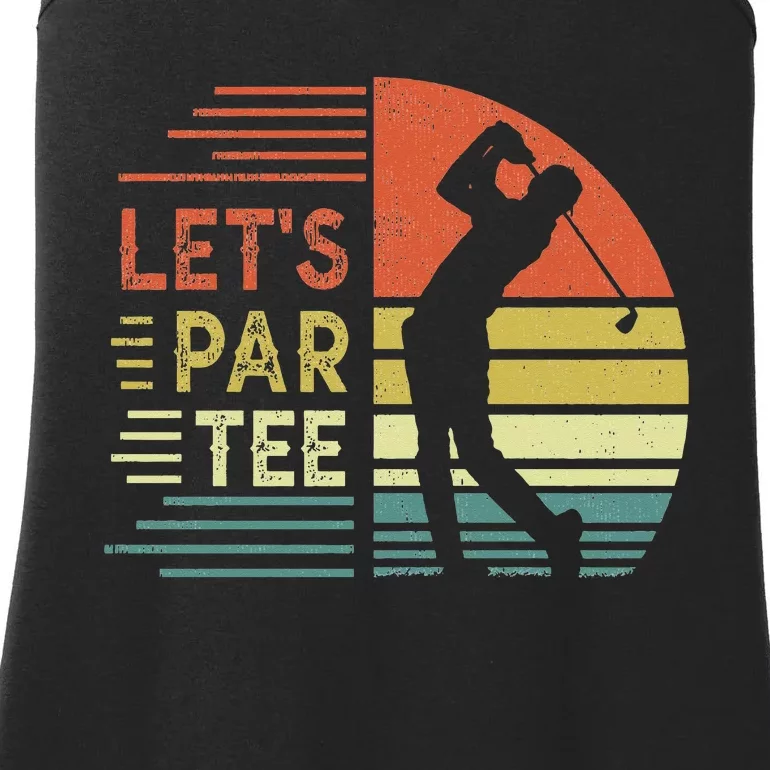 Funny Let's Par Tee Golf Player Shirt Golfer Dad Ladies Essential Tank