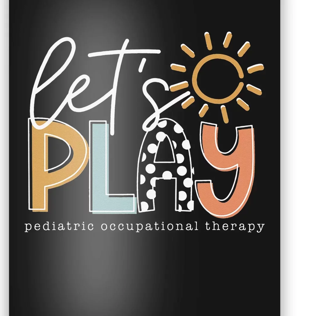 funny Let's Play Pediatric Occupational Therapy Poster